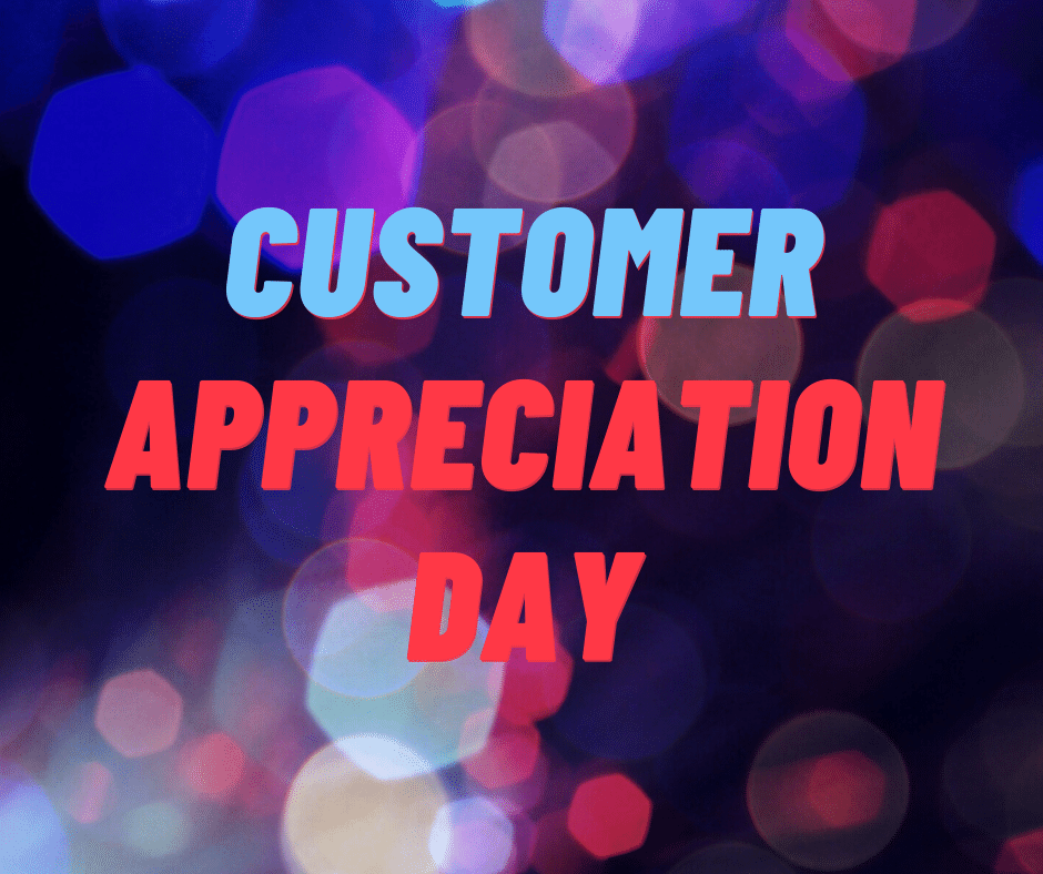 Customer appreciation day